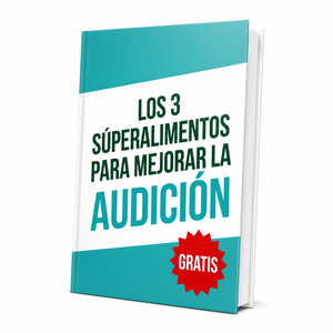 Los 3 Súperalimentos para tu Audición